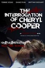 Watch The Interrogation of Cheryl Cooper Wolowtube
