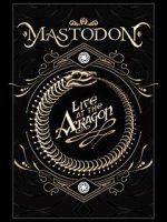 Watch Mastodon: Live at the Aragon Wolowtube