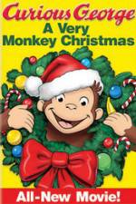 Watch Curious George: A Very Monkey Christmas Wolowtube