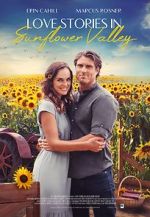 Watch Love Stories in Sunflower Valley Wolowtube