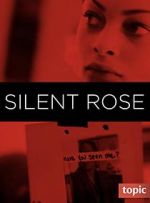 Watch Silent Rose Wolowtube