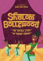 Watch Shalom Bollywood: The Untold Story of Indian Cinema Wolowtube