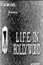 Watch Life in Hollywood No. 4 Wolowtube