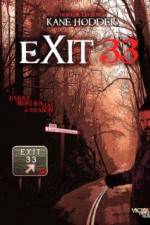 Watch Exit 33 Wolowtube