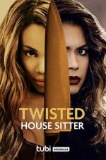 Watch Twisted House Sitter Wolowtube