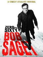 Watch Bob Saget: Zero to Sixty (TV Special 2017) Wolowtube