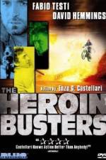 Watch The Heroin Busters Wolowtube