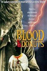 Watch Blood & Donuts Wolowtube