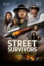 Watch Street Survivors: The True Story of the Lynyrd Skynyrd Plane Crash Wolowtube