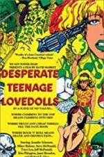 Watch Desperate Teenage Lovedolls Wolowtube