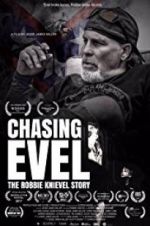 Watch Chasing Evel: The Robbie Knievel Story Wolowtube