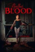 Watch Ballet of Blood Wolowtube
