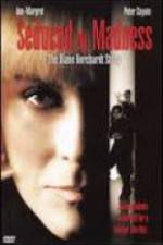 Watch Seduced by Madness: The Diane Borchardt Story Wolowtube