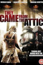 Watch They Came from the Attic Wolowtube