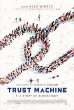 Watch Trust Machine: The Story of Blockchain Wolowtube