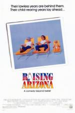 Watch Raising Arizona Wolowtube