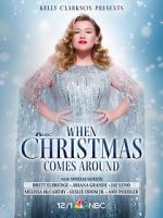 Watch Kelly Clarkson Presents: When Christmas Comes Around (TV Special 2021) Wolowtube