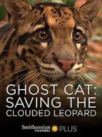Watch Ghost Cat: Saving the Clouded Leopard Wolowtube