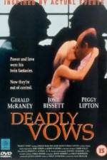 Watch Deadly Vows Wolowtube