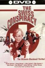 Watch The Swiss Conspiracy Wolowtube