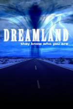 Watch Dreamland (2007) Wolowtube