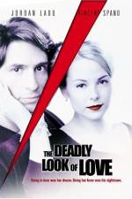 Watch The Deadly Look of Love Wolowtube