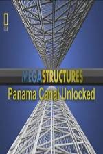 Watch National Geographic Megastructures Panama Canal Unlocked Wolowtube