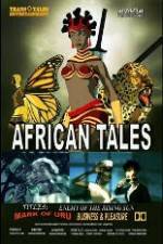 Watch African Tales The Movie - Mark of Uru - Enemy of the Rising Sun - Business and Pleasure Wolowtube