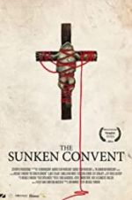 Watch The Sunken Convent Wolowtube