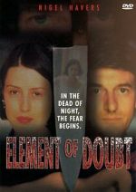 Watch Element of Doubt Wolowtube