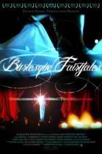 Watch Burlesque Fairytales Wolowtube