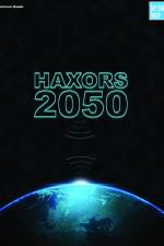 Watch Haxors 2050 Wolowtube