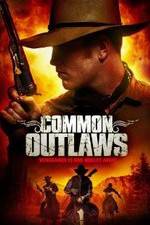 Watch Common Outlaws Wolowtube