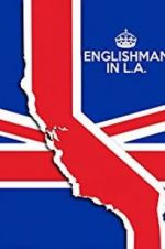 Watch Englishman in L.A: The Movie Wolowtube