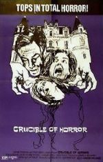 Watch Crucible of Horror Wolowtube