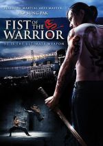 Watch Fist of the Warrior Wolowtube