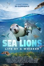 Watch Sea Lions: Life by a Whisker (Short 2020) Wolowtube