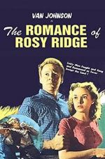 Watch The Romance of Rosy Ridge Wolowtube