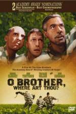 Watch O Brother, Where Art Thou? Wolowtube