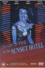 Watch Desire and Hell at Sunset Motel Wolowtube