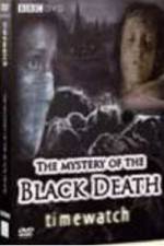 Watch BBC The Mystery Of The Black Death Wolowtube