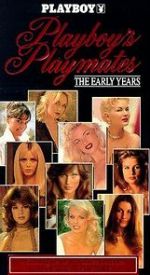 Watch Playboy Playmates: The Early Years Wolowtube