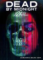 Watch Dead by Midnight (Y2Kill) Wolowtube