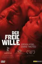 Watch The Free Will (Der freie Wille) Wolowtube