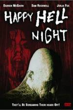 Watch Happy Hell Night Wolowtube