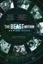 Watch The Beast Within: The Making of \'Alien\' Wolowtube
