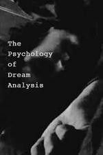Watch The Psychology of Dream Analysis Wolowtube