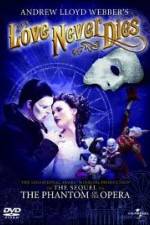 Watch Love Never Dies Wolowtube