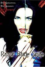 Watch Razor Blade Smile Wolowtube