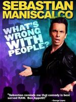 Watch Sebastian Maniscalco: What\'s Wrong with People? Wolowtube